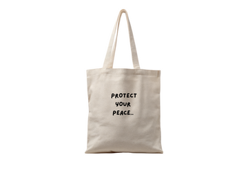 Protect Your Peace Tote Bag ( Embroidery  تطريز 🪡 )